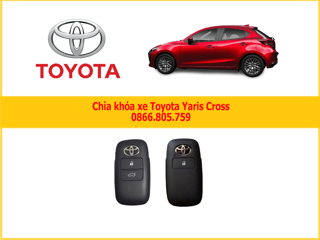 Làm khóa Smartkey Toyota Yaris Cross